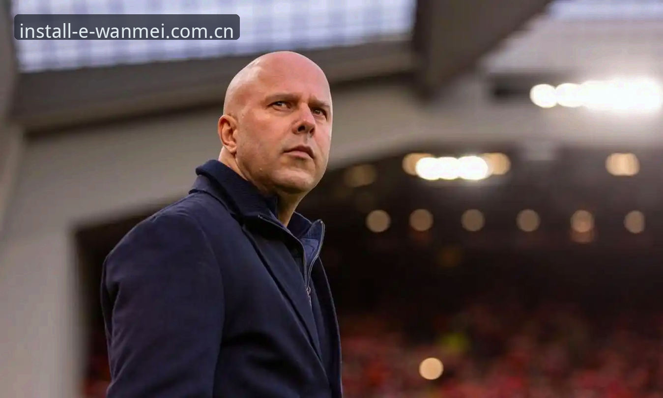 完美体育极致流畅功能详解 利物浦换帅传闻全解析:从斯洛特帅位风波看完美体育APP赛事资讯获取教程